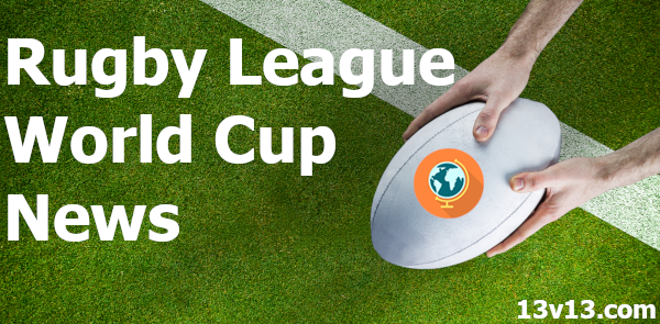 Rugby League World Cup News Headlines