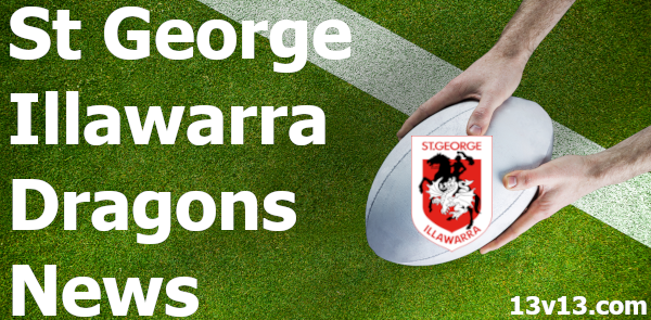St George Illawarra Dragons News Headlines